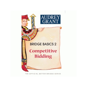 Bridge Basics 2 Competitive Bidding By Audrey Grant Free Shipping Single Copy